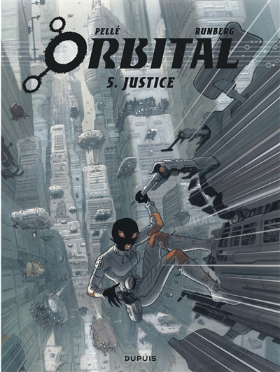 Orbital. Vol. 5. Justice