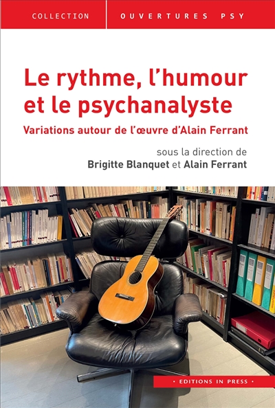 Le rythme, l'humour et le psychanalyste : variations autour de l'oeuvre d'Alain Ferrant