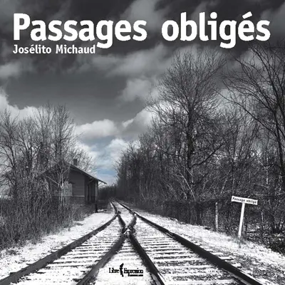 Passages obligés
