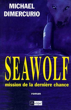 Seawolf, mission de la dernière chance