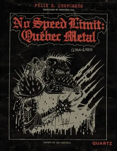 No Speed Limit : Québec Metal, 1964-1989