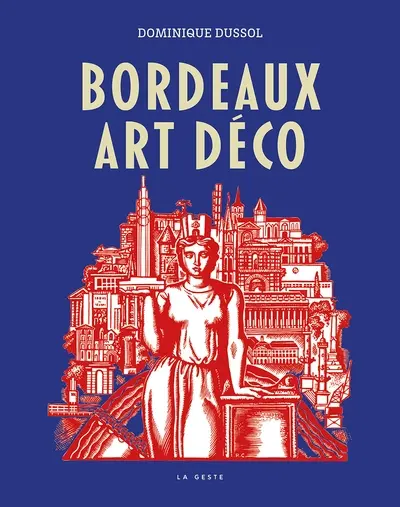 L'Art déco à Bordeaux