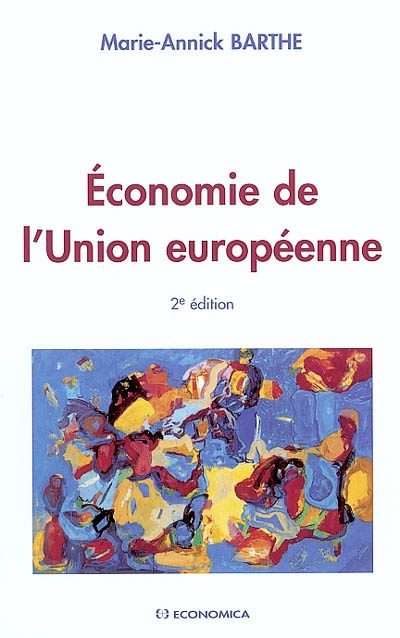 Economie de l'Union européenne : manuel