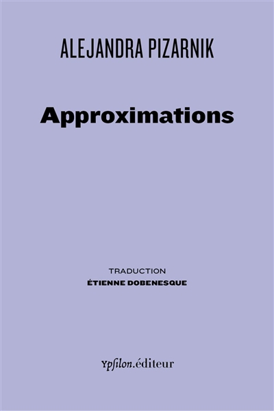 Approximations : poèmes épars : 1956-1972