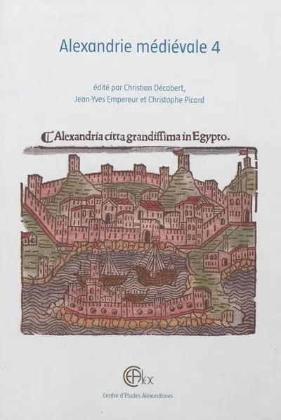 Alexandrie médiévale. Vol. 4