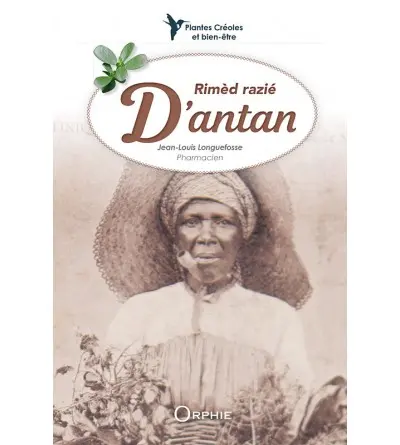 Rimèd razié d'antan