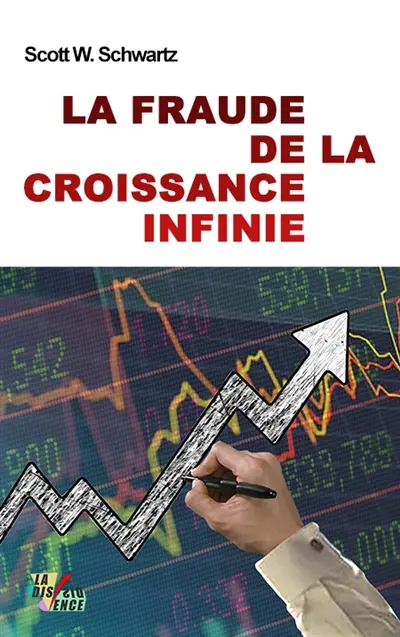 La fraude de la croissance infinie