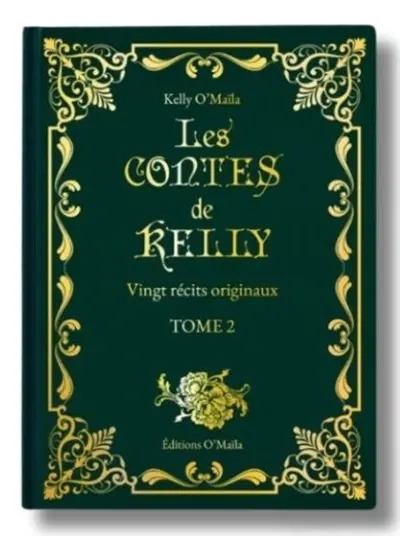 Les contes de Kelly : vingt récits originaux. Vol. 2