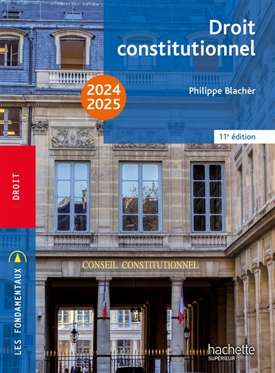 Droit constitutionnel : 2024-2025