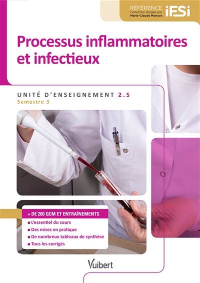Processus inflammatoires et infectieux : unité d'enseignement 2.5 : semestre 3