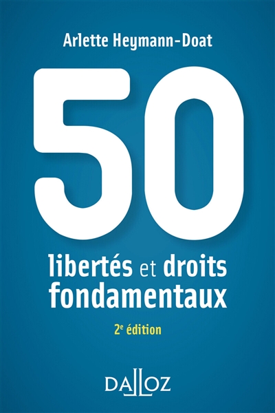 50 libertés et droits fondamentaux