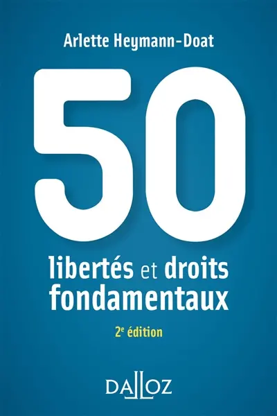 50 libertés et droits fondamentaux