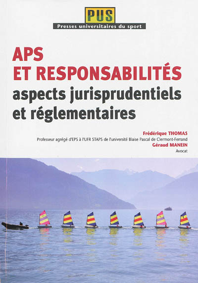 APS et responsabilités : aspects jurisprudentiels et réglementaires