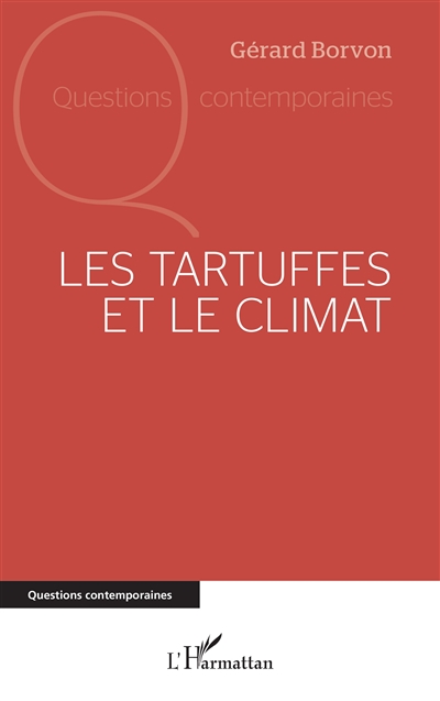 Les Tartuffes et le climat