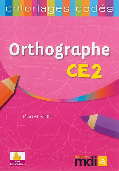 Orthographe CE2