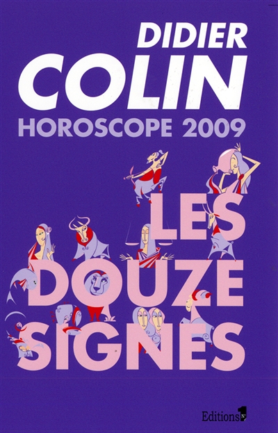 Horoscope 2009 : les 12 signes du zodiaque