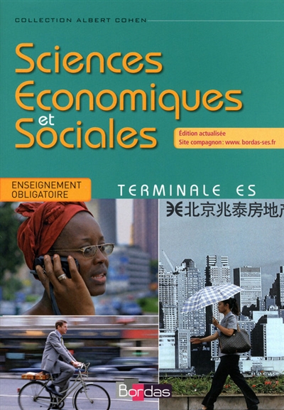 Sciences économiques et sociales terminale ES : enseignement obligatoire : manuel de l'élève
