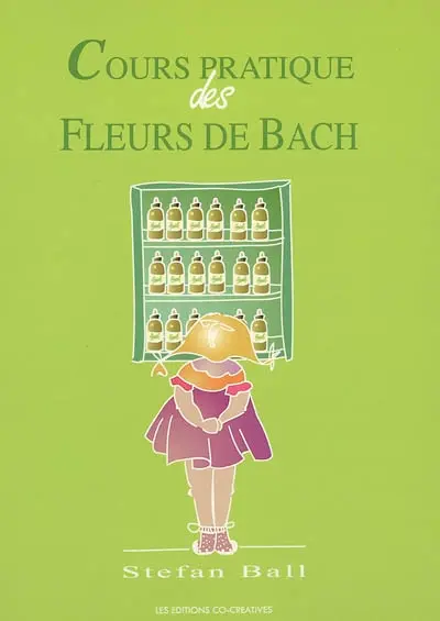 Cours pratique des fleurs de Bach