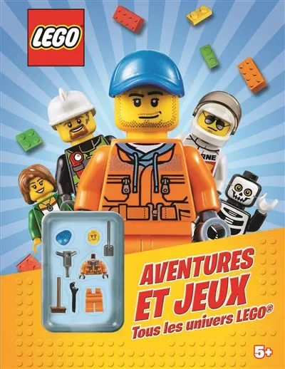 Aventures et jeux : tous les univers Lego