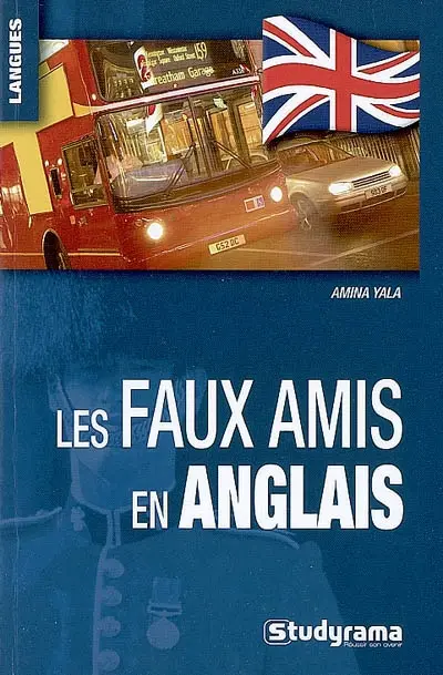 Les faux amis en anglais