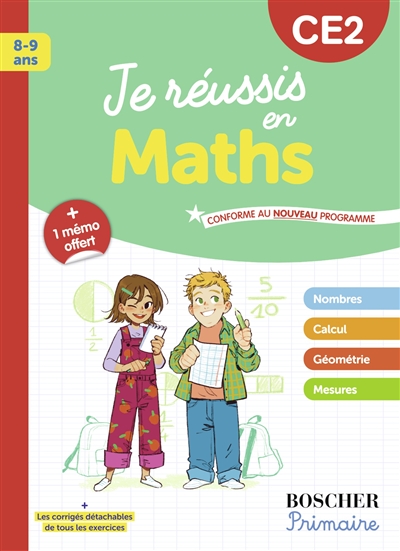 Je réussis en maths, CE2, 8-9 ans