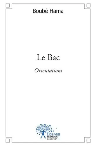 Je me prépare au bac : Orientations