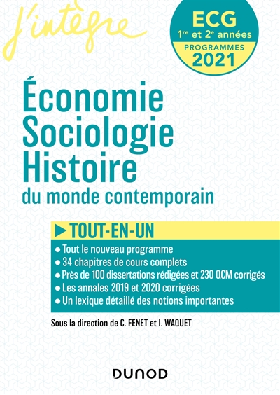 Economie, sociologie, histoire du monde contemporain, ECG 1re et 2e années : tout-en-un : programmes 2021