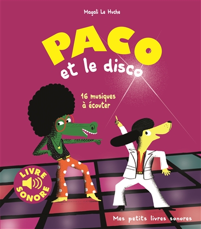 Paco et le disco : 16 musiques à écouter