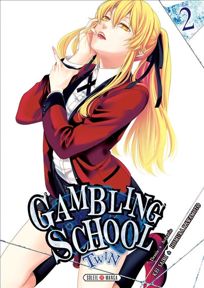 Gambling school twin. Vol. 2