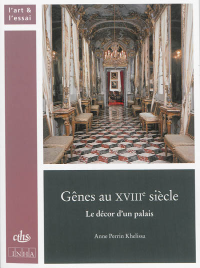 Gênes au XVIIIe siècle : le décor d'un palais