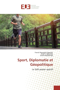 Sport, Diplomatie et...