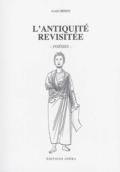 L'Antiquité revisitée : poésies