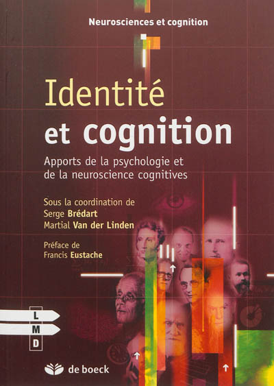 Identité et cognition : apports de la psychologie et de la neuroscience cognitives