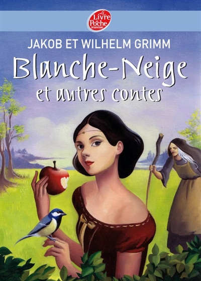 Blanche-neige et autres contes