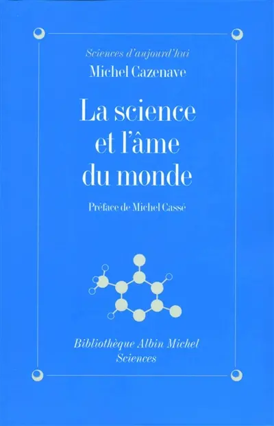 La science et l'âme du monde