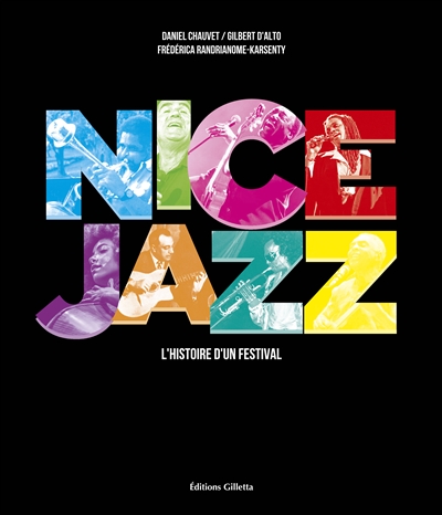 Nice jazz : histoire d'un festival