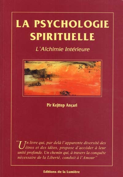 La psychologie spirituelle : l'alchimie intérieure