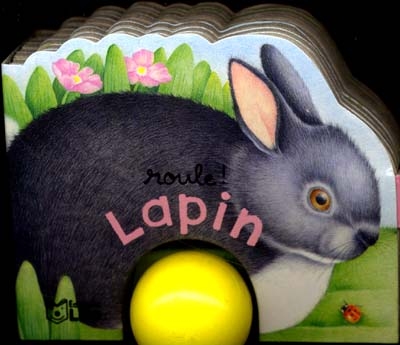 Roule ! Lapin : hop-hop !