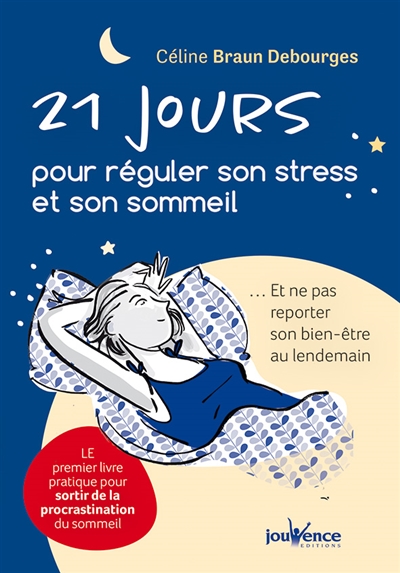 21 jours pour réguler son...