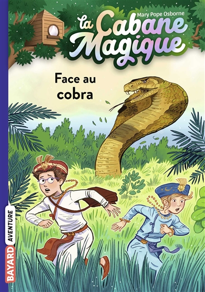 La cabane magique : Face au cobra T.40