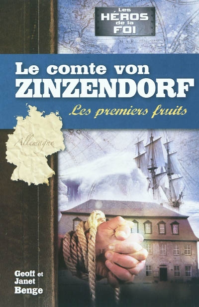 Le comte von Zinzendorf : prémices