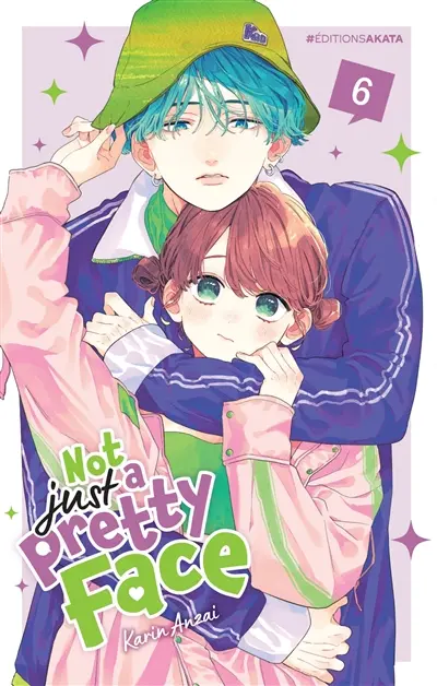 Not just a pretty face. Vol. 6