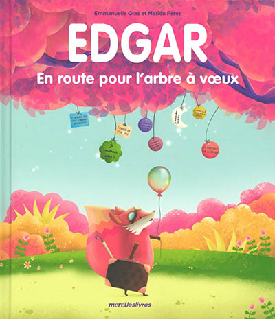 Edgar : en route pour l'arbre à voeux