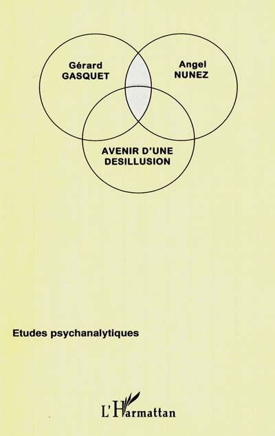 Avenir d'une désillusion