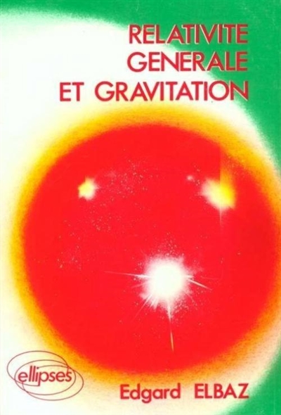 Relativité générale et gravitation