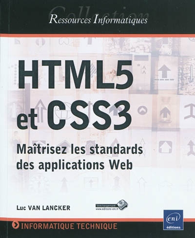 HTML5 et CSS3 : maîtrisez les standards des applications Web