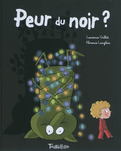 Peur du noir?