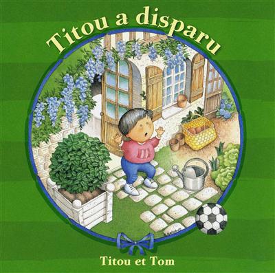 Titou a disparu