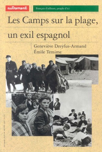 Les camps sur la plage, un exil espagnol
