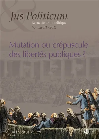 Jus politicum, n° 3. Libertés publiques